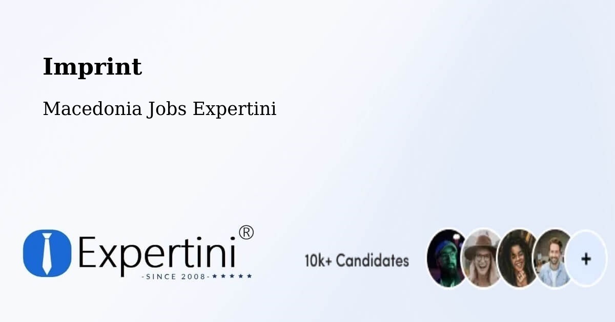 Imprint – Delogožda - Macedonia Jobs Expertini