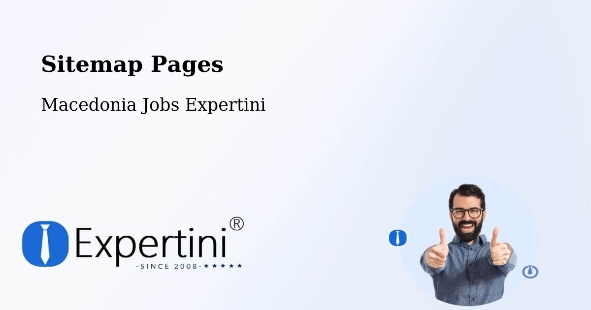 Sitemap Pages - Delogožda - Macedonia Jobs Expertini